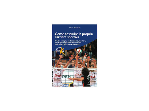 LIBRO COME COSTRUIRE LA PROPRIA CARRIERA SPORTIVA, NG, large